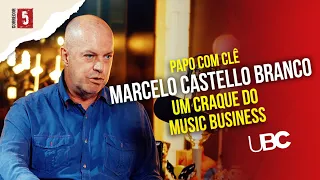 Marcelo Castello Branco | UBC | Papo com Clê