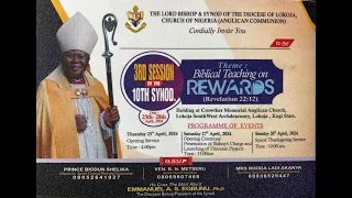 DIOCESE OF LOKOJA || 3RD SESSION OF THE 10TH SYNOD || DAY THREE || FORMAL OPENING AND CHARGE