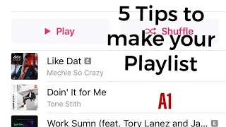 5 Tips on Making your playlist Better| Apple Music| Eccentricdigitalmedia