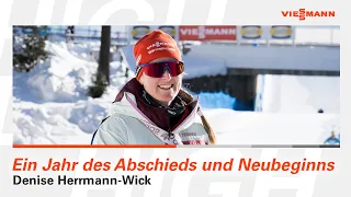 Denise Herrmann-Wick - Ein Jahr des Abschieds und Neubeginns