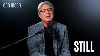 Still (Acoustic) - Don Moen