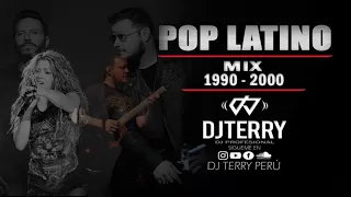 MIX RETRO POP LATINO 1990 & 2000