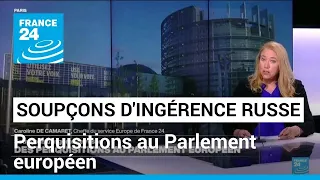 Soupçons d'ingérence russe : perquisitions au Parlement européen • FRANCE 24