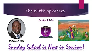 International Sunday School Lesson - Oct. 2, 2022 - The Birth of Moses