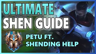 ULTIMATE SHEN GUIDE by TWO CHALLENGER SHEN OTPs (Petu & Shending Help) - How to Win More As Shen