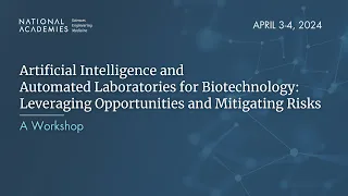 Day 1 - AI and Automated Laboratories for Biotechnology