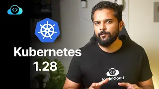 Kubernetes Update 1.28: Planternetes Edition - Exploring the Latest Enhancements