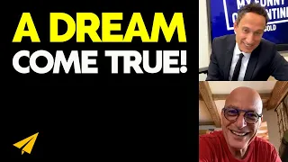 This Is A DREAM Come TRUE to Me! - Howie Mandel Live Motivation