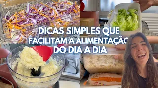 DICAS QUE UTILIZO PARA FACILITAR A ALIMENTAÇÃO NO DIA A DIA | organizando alimentação da semana