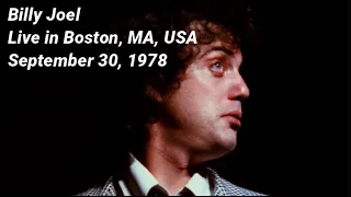 Billy Joel - Live in Boston (September 30, 1978) - Audience Recording