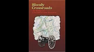 Civil War series - Episode 5 - Bloody Crossroads: The Battles of First and Second Manassas