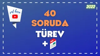 40 SORUDA "TÜREV" - Efsane Sorular + PDF