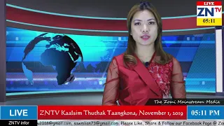 ZNTV Kaalsim Thuthak Taangkona # 46, November 1, 2019 (Friday)