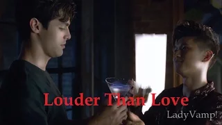 MALEC / Louder Than Love / Shadowhunters