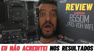 REVIEW  B550 M PRO VDH WIFI  MSI  -  Cumpriu as expectativas ? Plaquinha rodou 5900x e 5800X3D ?