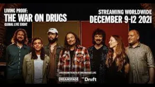 I Don't Wanna Wait (with Lucius) - The War on Drugs - Live - 12/09/2021 - Live Stream HQ Audio