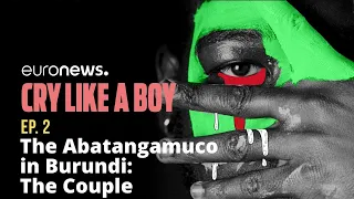 What can men learn from the Abatangamuco, a group of former violent husbands in Burundi │Podcast EP2