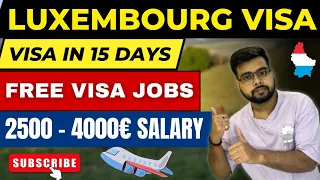 Luxembourg free Work Visa 2024 | Luxembourg Jobs for Indians | Public Engine