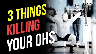 3 Things Killing Your Overhead Squat (OHS Mobility)