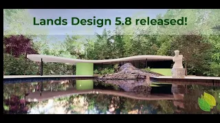 Lands Design 5.8 released! See its new features