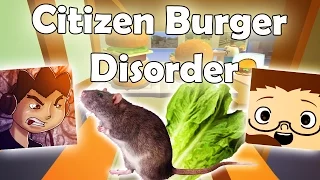 COOKING LETTUCE AND RATS - Citizen Burger Disorder w/MrEvolvf