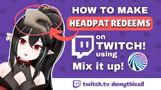 How to add a headpat redeem to twitch! | Demy Tutorials