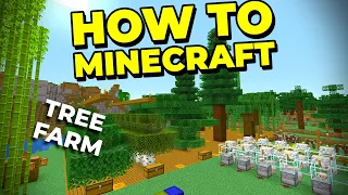 The BEST Simple Tree Farm to Build in Minecraft! - How to Minecraft #26