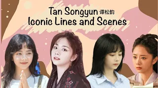 #谭松韵 - Tan Songyun Iconic Lines and Scenes | Part 1