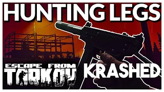 Escape From Tarkov - HUNTING LEGS / PVP on a BUDGET - KRASHED
