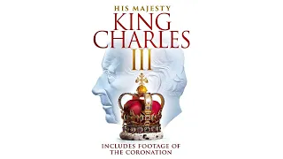 KING CHARLES III Official Trailer (2023) Documentary