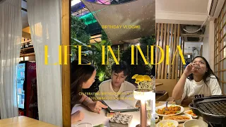 Life in India| catching up with my bestie💕 birthday week , Entering my 20s