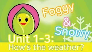 [Basic English]How’s the Weather? Foggy & Snowy | ESL | English | 英語