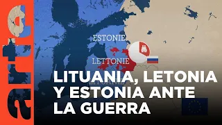 Países bálticos: al borde de la guerra | ARTE.tv Documentales