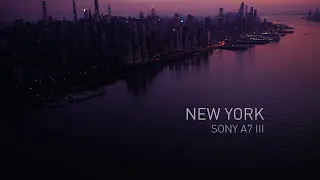 New York Cinematic A7III