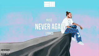 RUSS - NEVER AGAIN [OFFICIAL LYRICS]