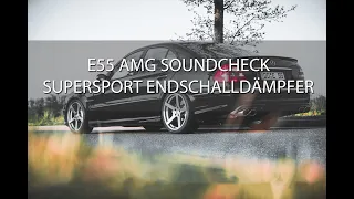 E55 AMG SUPERSPORT ENDSCHALLDÄMPFER EXHAUST - PUT HEADPHONES ON