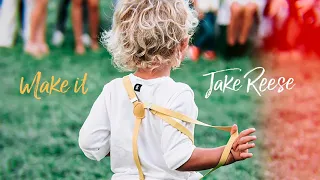 Jake Reese - Make It (Official Audio)