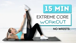 15 min EXTREME CORE WORKOUT | At Home | No Wrists