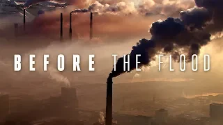 Before the Flood (Legendado) - Documentário Completo [HD]