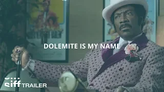 SIFF Cinema Trailer: Dolemite Is My Name