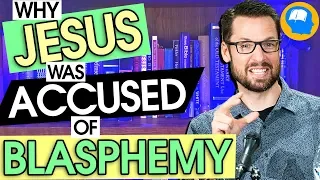 Why Jesus Was Accused of Blasphemy? The Mark Series pt 8 (2:1-12)