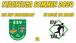 Staatsliga Stocksport Sommer 2024 - ESV JUPP Krottendorf vs. EV Ladler Tal Leoben