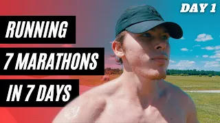 Running 7 Marathons In 7 Days | Day 1