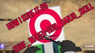 How i surf it #9 [surf_water-run_banjo_skill]