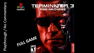 Terminator 3 PS2 FULL GAME playthrough