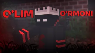 O'LIM O'RMONI ● MINECRAFT SERIAL