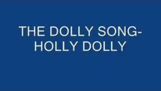 The Holly Dolly song