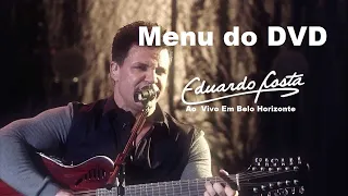 [DVD] Eduardo Costa Ao Vivo (Menu Do DVD)