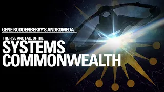 Gene Roddenberry's Andromeda - The Commonwealth