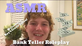 ASMR Bank Teller Roleplay (Soft Spoken | Tapping | Typing)